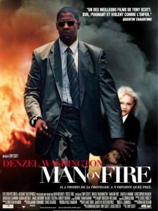 Man on Fire Δια - Πυρός και Σιδήρου 2004 ταινιες online seires xrysoi greek subs